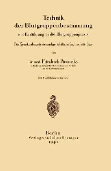 Cover of Technik Der Blutgruppenbestimmung Mit Einführung in Die Blutgruppenpraxis
