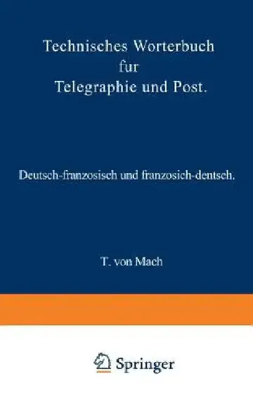 Cover of Technisches Wörterbuch Für Telegraphie Und Post