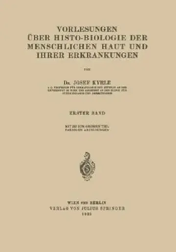 Cover of Vorlesungen Über Histo-Biologie Der Menschlichen Haut Und Ihrer Erkrankungen