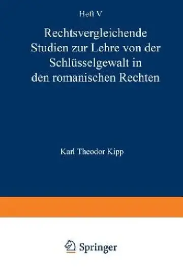 Cover of Rechtsvergleichende Studien Zur Lehre Von Der Schlüsselgewalt in Den Romanischen Rechten