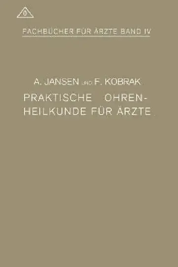 Cover of Praktische Ohrenheilkunde Für Ärzte