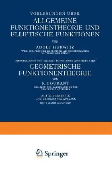 Cover of Vorlesungen Über Allgemeine Funktionentheorie Und Elliptische Funktionen