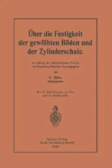 Cover of Über Die Festigkeit Der Gewölbten Böden Und Der Zylinderschale