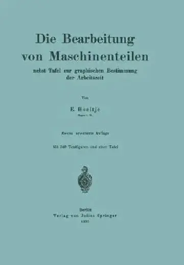 Cover of Die Bearbeitung Von Maschinenteilen