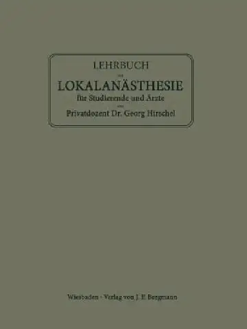 Cover of Lehrbuch Der Lokalanästhesie Für Studierende Und Ärzte