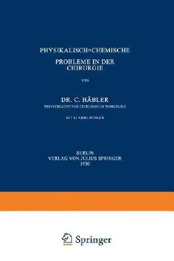 Cover of Physikalisch-Chemische Probleme in Der Chirurgie