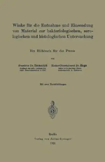 Cover of Winke Für Die Entnahme Und Einsendung Von Material Zur Bakteriologischen, Serologischen Und Histologischen Untersuchung