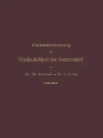 Cover of Zusammensetzung Und Verdaulichkeit Der Futtermittel. Nach Vorhandenen Analysen Und Untersuchungen Zusammengestellt