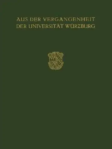 Cover of Aus Der Vergangenheit Der Universität Würzburg