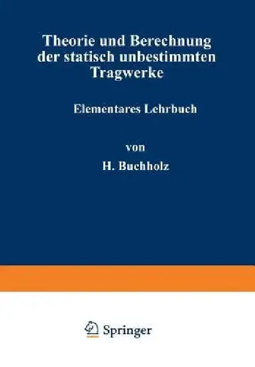 Cover of Theorie Und Berechnung Der Statisch Unbestimmten Tragwerke