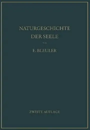 Cover of Naturgeschichte Der Seele Und Ihres Bewußtwerdens. Mnemistische Biopsychologie
