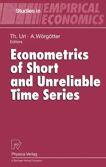 Cover of Econometrics of Short and Unreliable Time Series