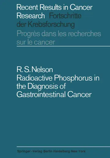 Cover of Radioactive Phosphorus in the Diagnosis of Gastrointestinal Cancer