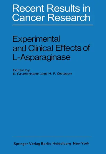 Cover of Experimental and Clinical Effects of L-Asparaginase