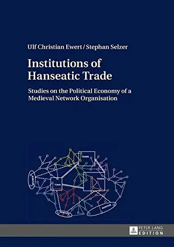 Cover of Institutions of Hanseatic Trade