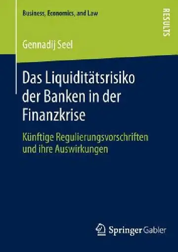 Cover of Das Liquiditätsrisiko Der Banken in Der Finanzkrise