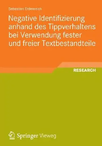 Cover of Negative Identifizierung Anhand Des Tippverhaltens Bei Verwendung Fester Und Freier Textbestandteile