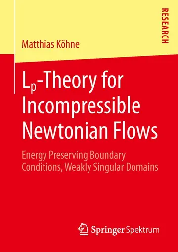 Cover of Lp-Theory for Incompressible Newtonian Flows