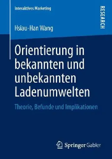 Cover of Orientierung in Bekannten Und Unbekannten Ladenumwelten