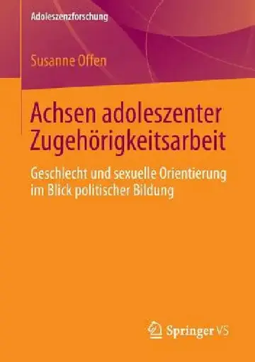 Cover of Achsen Adoleszenter Zugehörigkeitsarbeit