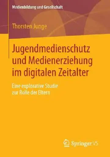 Cover of Jugendmedienschutz Und Medienerziehung Im Digitalen Zeitalter