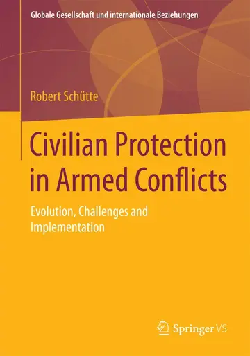 Cover of Civilian Protection in Armed Conflicts