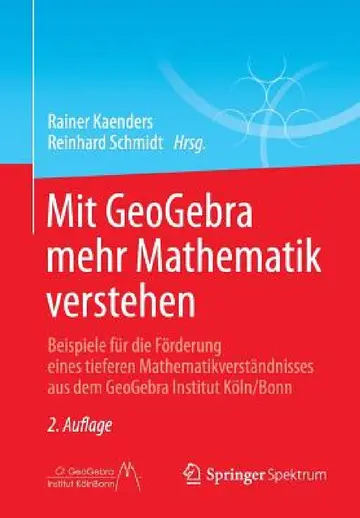 Cover of Mit Geogebra Mehr Mathematik Verstehen