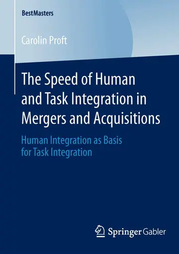 Cover of The Speed of Human and Task Integration in Mergers and Acquisitions