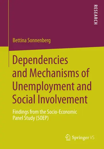 Cover of Dependencies and Mechanisms of Unemployment and Social Involvement