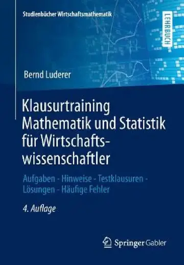 Cover of Klausurtraining Mathematik Und Statistik Für Wirtschaftswissenschaftler