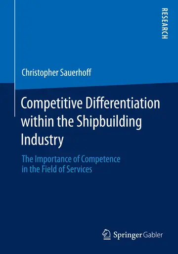 Cover of Competitive Differentiation within the Shipbuilding Industry