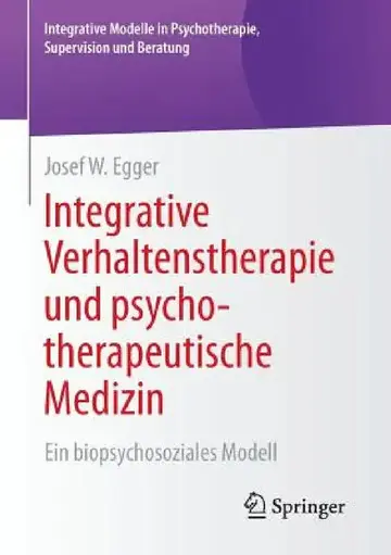 Cover of Integrative Verhaltenstherapie Und Psychotherapeutische Medizin