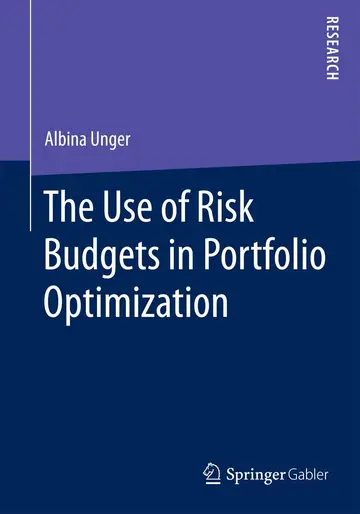 Cover of The Use of Risk Budgets in Portfolio Optimization