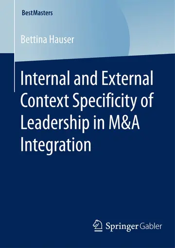 Cover of Internal and External Context Specificity of Leadership in M&A Integration