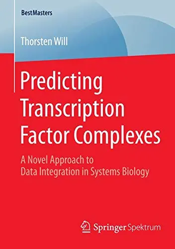 Cover of Predicting Transcription Factor Complexes