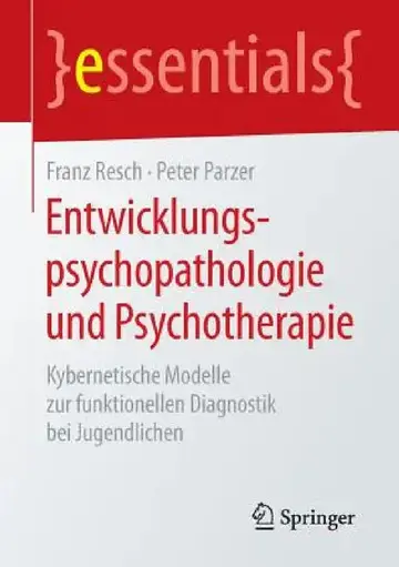 Cover of Entwicklungspsychopathologie Und Psychotherapie