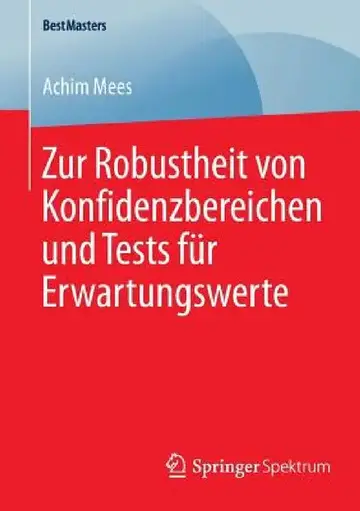 Cover of Zur Robustheit Von Konfidenzbereichen Und Tests Für Erwartungswerte