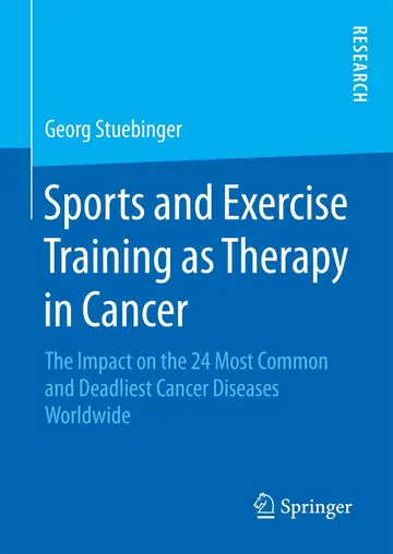 Cover of Sports and Exercise Training as Therapy in Cancer