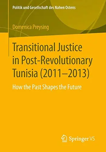 Cover of Transitional Justice in Post-Revolutionary Tunisia