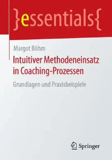 Cover of Intuitiver Methodeneinsatz in Coaching-Prozessen