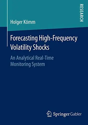 Cover of Forecasting High-Frequency Volatility Shocks