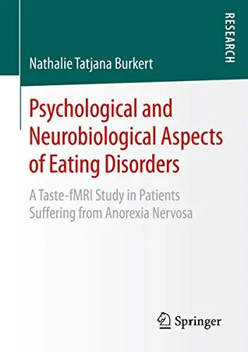 Cover of Psychological and Neurobiological Aspects of Eating Disorders