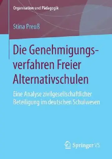 Cover of Die Genehmigungsverfahren Freier Alternativschulen