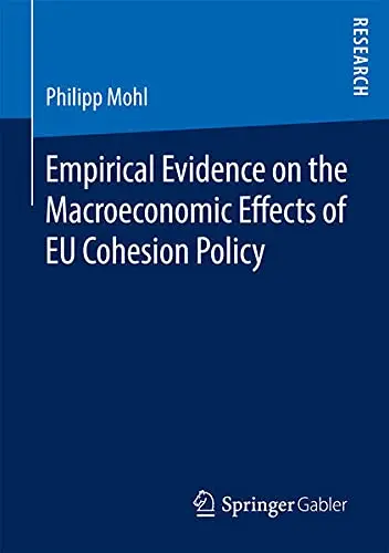 Cover of Empirical Evidence on the Macroeconomic Effects of EU Cohesion Policy
