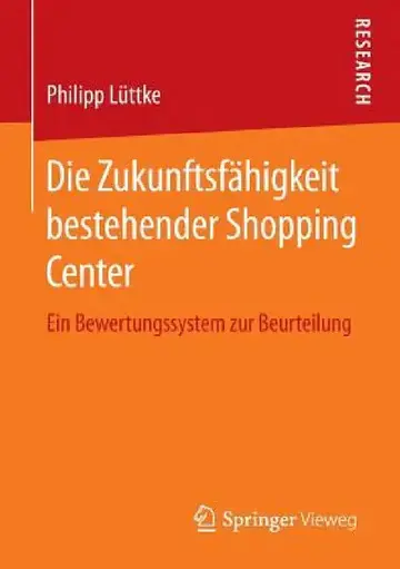 Cover of Die Zukunftsfähigkeit Bestehender Shopping Center