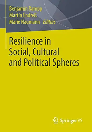 Cover of Resilience in Social, Cultural and Political Spheres