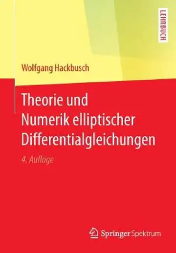 Cover of Theorie Und Numerik Elliptischer Differentialgleichungen
