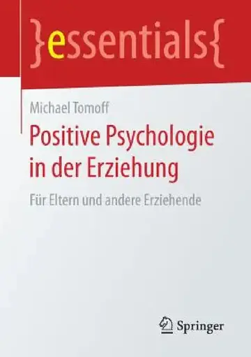 Cover of Positive Psychologie in Der Erziehung