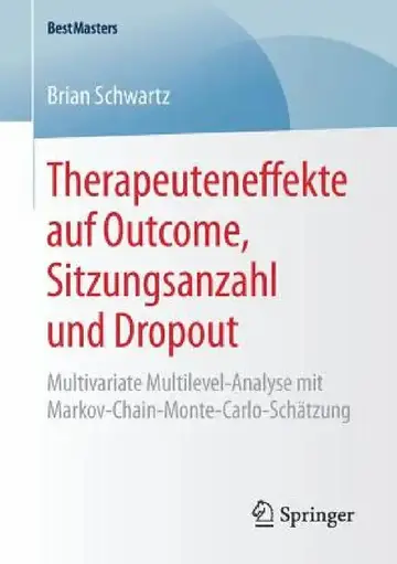 Cover of Therapeuteneffekte Auf Outcome, Sitzungsanzahl Und Dropout