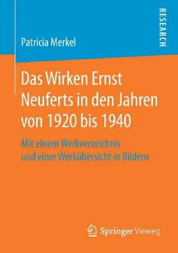 Cover of Das Wirken Ernst Neuferts in Den Jahren Von 1920 Bis 1940
